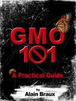 GMO 101 - A Practical Guide