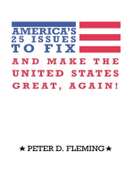 America’s 25 Issues To Fix And Make The United States Great, Again!