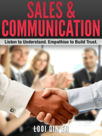 Sales & Communication: Listen to Understand. Empathise to Build Trust.