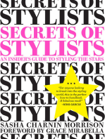 Secrets of Stylists: An Insider's Guide to Styling the Stars