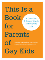 This is a Book for Parents of Gay Kids: A Question & Answer Guide to Everyday Life