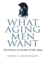 What Aging Men Want: The Odyssey as a Parable of Male Aging