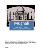 Mughali (Vegetarian / Vegan) Mughal cuisine of North India and Pakistan