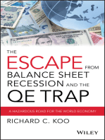 The Escape from Balance Sheet Recession and the QE Trap: A Hazardous Road for the World Economy