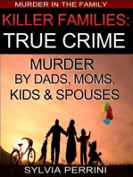 Killer Families: True Crime: Murder In The Family, #1