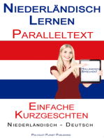 Niederländisch Lernen - Paralleltext - Einfache Kurzgeschichten (Niederländisch - Deutsch) Bilingual