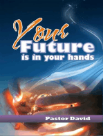 Your Future is in Your Hands