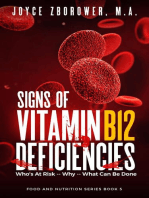 Signs of Vitamin B12 Deficiencies: Food and Nutrition Series