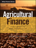 Agricultural Finance: From Crops to Land, Water and Infrastructure