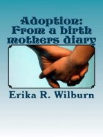 Adoption: From a birth mothers diary