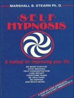 Self Hypnosis: A Method of Improving Your Life