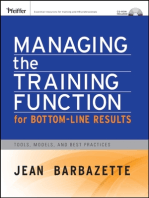 Managing the Training Function For Bottom Line Results: Tools, Models and Best Practices