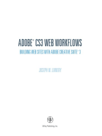 Adobe CS3 Web Workflows: Building Websites with Adobe Creative Suite 3