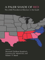 A Paler Shade of Red: The 2008 Presidential Election in the South