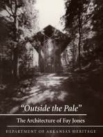 Outside the Pale: The Architecture of Fay Jones