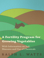 A Fertility Program for Growing Vegetables - With Information on Soil, Manures and Use of Chemicals