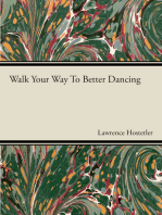 Walk Your Way To Better Dance