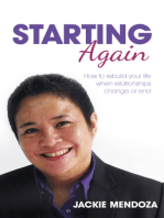 Starting Again: How to rebuild your life when relationships change or end