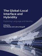 The Global-Local Interface and Hybridity: Exploring Language and Identity