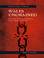 Wales Unchained: Literature, Politics and Identity in the American Century