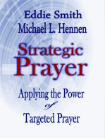 Strategic Prayer: Applying the Power of Targeted Prayer