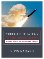 Nuclear Strategy in the Modern Era: Regional Powers and International Conflict