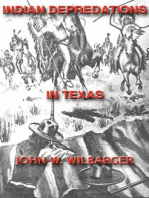 Texas Ranger Indian Tales: Indian Depredations In Texas: Texas Rangers Indian Wars, #6