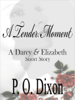 A Tender Moment: Darcy and Elizabeth Short Stories, #4