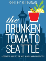 The Drunken Tomato: Seattle