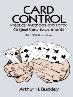 Card Control: Practical Methods and Forty Original Card Experiments