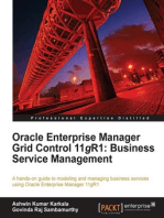 Oracle Enterprise Manager Grid Control 11g R1: Business Service Management