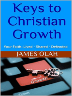 Keys to Christian Growth: Christian Faith Series, #2