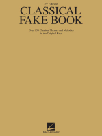 Classical Fake Book - 2nd Edition: Over 850 Classical Themes and Melodies in the Original Keys