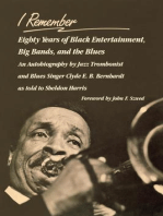 I Remember: Eighty Years of Black Entertainment, Big Bands, and the Blues