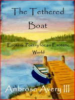 The Tethered Boat: Esoteric Poetry for an Exoteric World