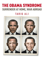 The Obama Syndrome: Surrender at Home, War Abroad