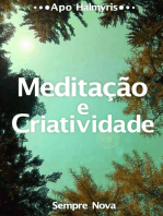 Meditação e Criatividade: Sempre Nova