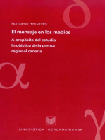 El mensaje en los medios: A propósito del estudio lingüístico de la prensa regional canaria.