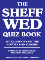 The Sheff Wed Quiz Book: 250 Questions on the History and Players