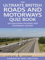 The Ultimate British Roads and Motorways Quiz Book: 200 Questions on Road and Motorway History