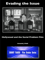 Evading the Issue: Hollywood and the Social Problem Film