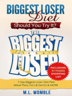 The Biggest Loser Diet: Should You Try It? Including 97 Foods Shopping List, 7 Day Biggest Loser Diet Plan (Meal Plan), Do's & Don'ts & MORE: Biggest Loser Books, Biggest Loser Breakfast