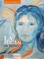 La ferita in seno