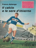 Il calcio e le sere d'inverno