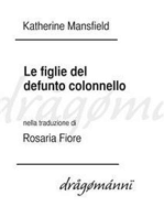 Le figlie del defunto colonnello