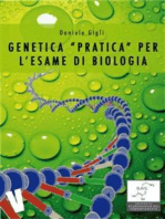 Genetica pratica per l'esame di biologia