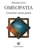 Omeopatia: Conoscersi, curarsi, guarire