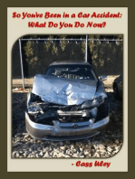 So You've Been in a Car Accident: What Do You Do Now?