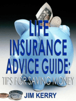 Life Insurance Advice Guide: Tips for Saving Money