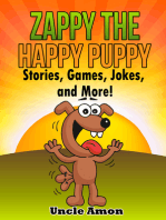 Zappy the Happy Puppy: Stories, Games, Jokes, and More!